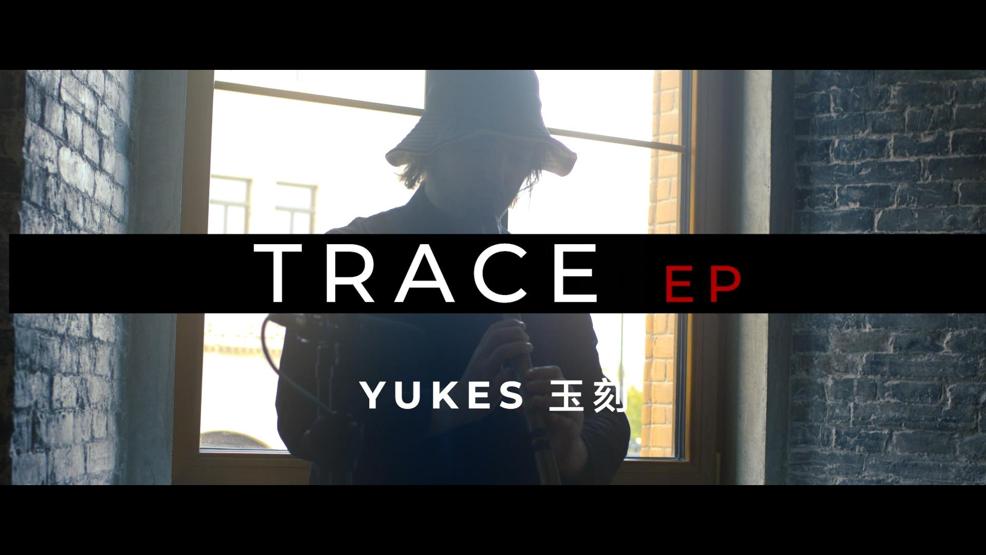 Trace - Yukes